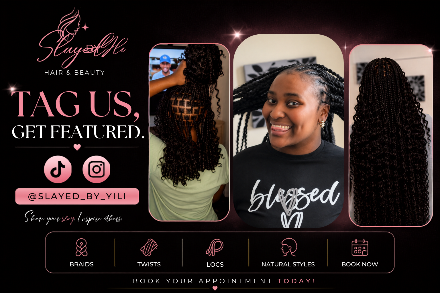 Tag us, get featured — follow @slayed_by_yili on Instagram and TikTok